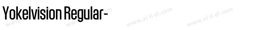 Yokelvision Regular字体转换 Yokelvision Regular字体转换
